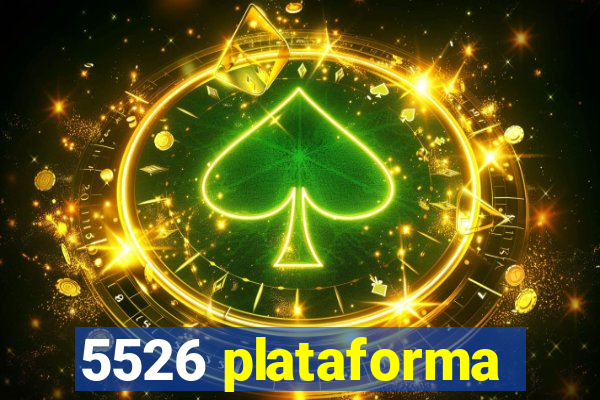 5526 plataforma